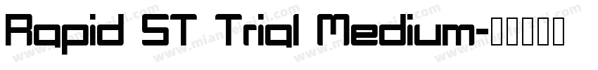 Rapid ST Trial Medium字体转换